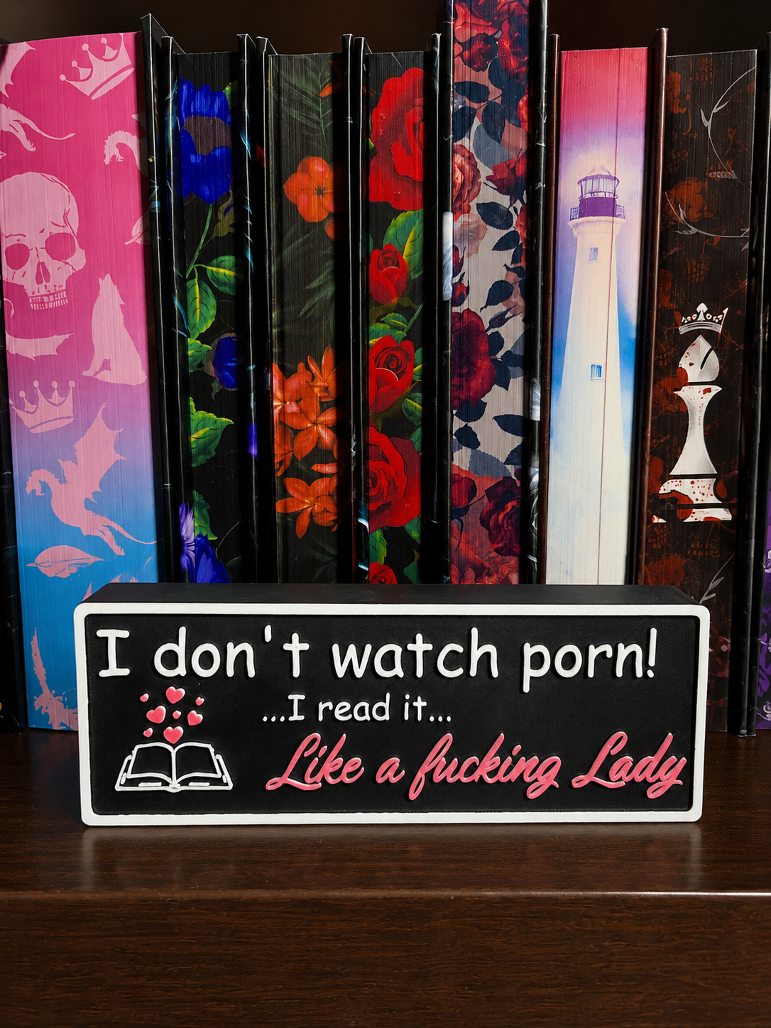 I Don’t Watch Porn, I Read It Like a Fucking Lady Shelf Sign | Spicy Reader Decor for BookTok Shelves