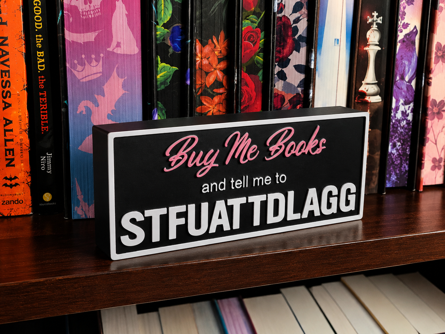 Buy Me Books & Tell Me to STFUATTDLAGG Shelf Sign | Dark Romance Reader Decor | BookTok Bookshelf Accent